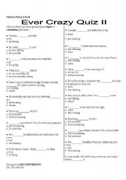 English Worksheet: Ever Crazy Quiz