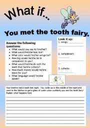 What if Series 4: What if You met the tooth fairy.