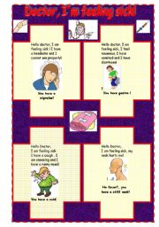 English Worksheet: Doctor, Im feeling sick 2