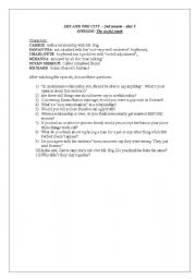 English worksheet: Sex and the city - Episode: The ugly truth