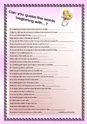 English Worksheet: Can you guess the word beginning with 