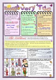 English Worksheet: VERY - TOO - ENOUGH 