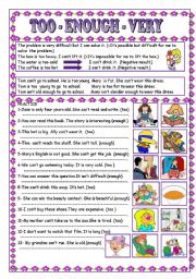 English Worksheet: TOO - ENOUGH - VERY