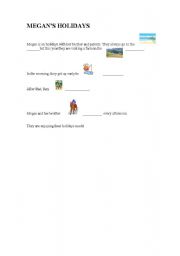 English Worksheet: megan´s holidays