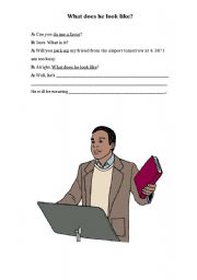 English worksheet: What does he/she look like?