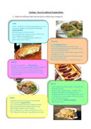 English Worksheet: Reading: typical traditional English dishes - Part 2