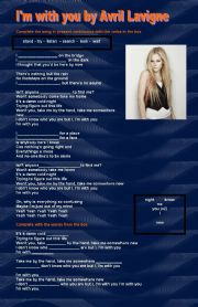 Im with you Avril lavigne. A very useful song to practise present continuous