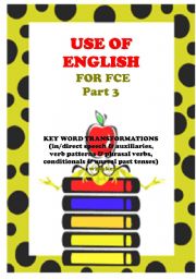 USE OF ENGLISH - part 3 (key word transformations)