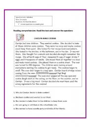 English Worksheet: Reading comprehension: Read the text and answer the questions:CAROLYN BAKES COOKIES