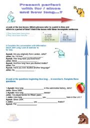 English Worksheet: present perfect with for / since and how long