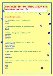 English Worksheet: HOW MUCH DO YOU KNOW ABOUT THE EUROPEAN UNION? A QUIZ TEST ABOUT E. U.