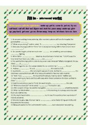 English Worksheet: Fill in - phrasal verbs