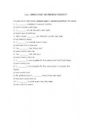English Worksheet: SIMPLE PAST OR PRESENT PERFECT