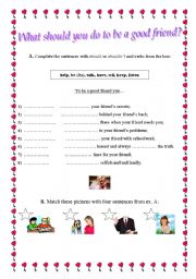 English Worksheet: What should you do to be a good friend?