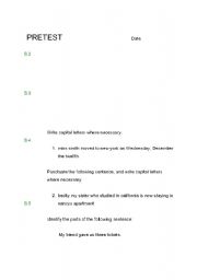 English worksheet: Pretest for English learners, grammar, punctuation...