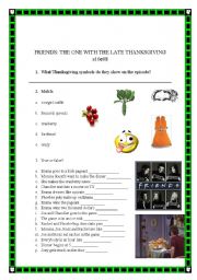 English Worksheet: friends: the one with the late thanksgiving