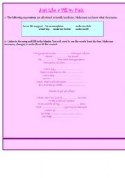 English worksheet: Just Like a Pill by Pink