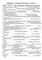 English Worksheet: Mixed conditionals type 4 mix 2 and 3 ADVANCED 