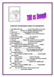 English Worksheet: TOO VS ENOUGH