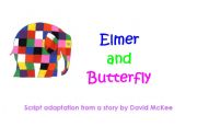 English Worksheet: Elmer and Butterfly