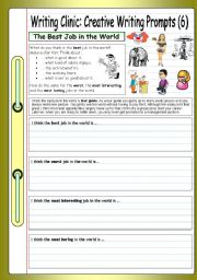 English Worksheet: Writing Clinic: Creative Writing Prompts (6) - The Best Job in the World