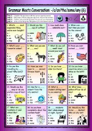English Worksheet: Grammar Meets Conversation: A, an, the, some, any (6) - Asking questions