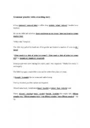 English worksheet: grammar exercise with a touching story