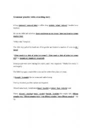 English Worksheet: grammar exercise with a touching story