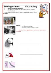 English Worksheet: solving crimes techniques  what did Sherlock Holmes use tu do ?