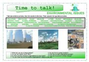 English Worksheet: Time to talk (7): Environmental Issues