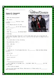 English Worksheet: Vampire Diaries- Season 01- Episode 02