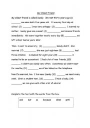 English worksheet: My Odest friend