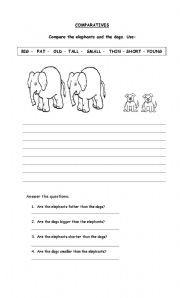 English Worksheet: COMPARATIVES: compare the elephants and the dogs.