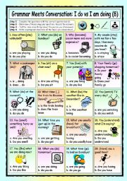 English Worksheet: Grammar Meets Conversation: I do vs Im doing (8) - Asking for Information