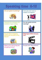 English Worksheet: Speaking time 6