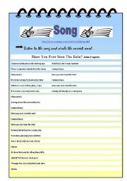 English Worksheet: Song:  Have ever you seen rain?