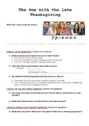 English Worksheet: Friends : The One with the Late Thanksgiving