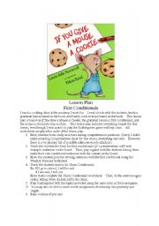 English Worksheet: If You Give a Mouse a Cookie First Conditional Lesson Plan w/ all WS