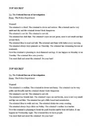 English Worksheet: Top secret - a criminal game (Present simple+have got)