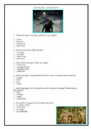 English worksheet: Apocalypto - Questions based on the movie