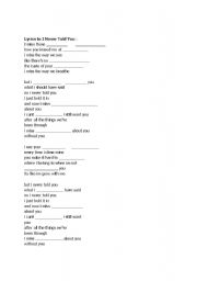English worksheet: Song - I NEVER TOLD YOU - 