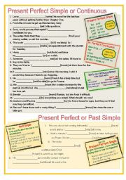 Present Perfect Simple or Continuous