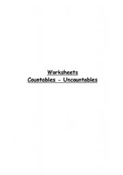 English Worksheet: Countables- Uncountable Nouns
