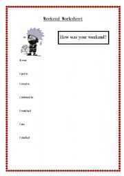 English Worksheet: How was your weekend?