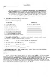 English Worksheet: Passive voice, future : will & going to and adverbs of place and time