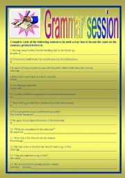 English Worksheet: GRAMMAR: refrasing exercise