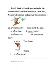 English worksheet: write the sentence in Affirmative Sentence, Question , Negative Sentence and answer the questions .