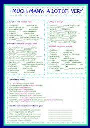 English Worksheet: MUCH , MANY, A LOT OF, VERY