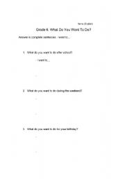 English worksheet: What Do You Want to Do?