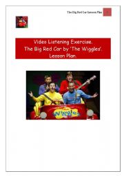 The Wiggles Big Red Car Listening Activity Lesson Plan